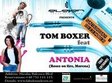 dj tom boxer feat antonia live on stage
