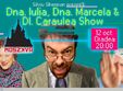 dna iulia dna marcela dl caraulea show 