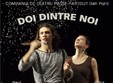  doi dintre noi 