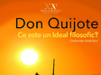 don quijote ce este un ideal filosofic 