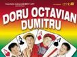 doru octavian dumitru one man show la sala palatului din bucuresti