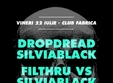 dropdread vs silvia black fabrica