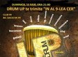drum up live performance te ridica in al 9 lea cer
