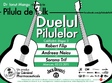 duelul pilulelor calificari etapa 3