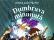 dumbrava minunata