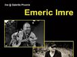 emeric imre live la galeriile phoenix