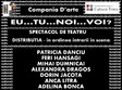 eu tu noi voi spectacol al trupei de teatru a companiei d