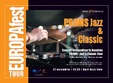 europafest tour 2011 prezinta concertul proms jazz classic