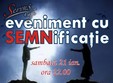 eveniment cu semnificatie teatru semn