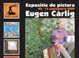 expozitie de pictura eugen carlig