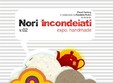 expozitie nori incondeiati timisoara