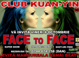 face to face la kuan yin club
