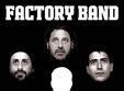factory band best live in town