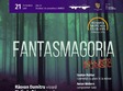 fantasmagoria