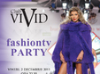 fashiontv party in club vivid