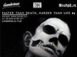 faster than death harder than life 2 gambrinus pub cluj
