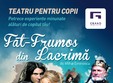 fat frumos din lacrima