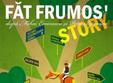fat frumos story