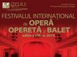 festival opera opereta si balet