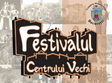 festivalul centrului vechi la bucuresti