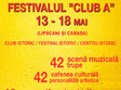 festivalul club a in centrul istoric