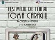 festivalul de teatru toma caragiu 