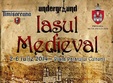festivalul iasul medieval 2014