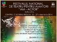 festivalul na ional de teatru pentru amatori am actor