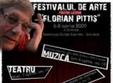 festivalul national de arte florian pittis