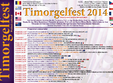 festivalul timorgelfest 2014 la timisoara
