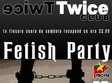 fetish party in club twice din bucuresti