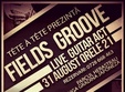 fields groove live la tete a tete cafe