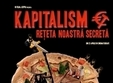 film kapitalism reteta noastra secreta arad