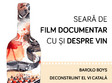 filme documentare premiate si savurare vinuri vin de film