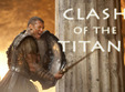 filmul clash of the titans la cluj