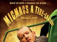 filmul micmacs tire larigot la brasov