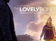 filmul the lovely bones la oradea