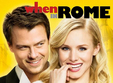 filmul when in rome la brasov