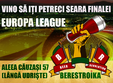 finala europa league se joaca si la berestroika