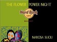 flower power night in hard rock cafe
