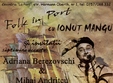 folk in port cu ionut mangu