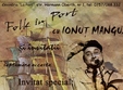 folk in port cu ionut mangu