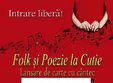 folk si poezie la cutie