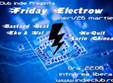 friday electrow in club indie din bucuresti