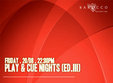 friday night august 20 play cue nights ed iii barocco