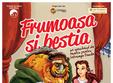 frumoasa si bestia