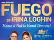 fuego i irina loghin 1 mai 2019