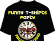 funny t shirts party in times pub