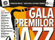 gala premiilor de jazz 2016 premiile muza 