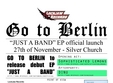 go to berlin lansare ep just a band 